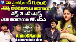 21 and Pregnant Web Series Fame Annie and Nandu Exclusive Interview With Anchor Chanakya | iDream TV