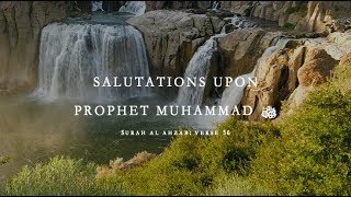SALUTATIONS: SURAH AL AHZAB: Verse 56 | SOOTHING | POWERFUL | HEARTFELT | Ubayd Rabbani