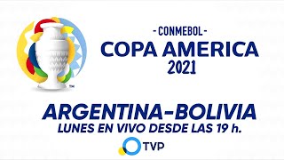 Argentina VS. Bolivia - CONMEBOL Copa América 2021 - TVP PROMO