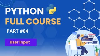 #04 Python User Input Bangla Tutorial