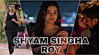 Shyam Shingha Roy KrithiShetty Nani WhatsApp status full screen 4K #shyamsingharoy #lovestatus
