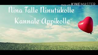 Ninthalle Ninthukolle(Lyrics) Full Lyrics Video Song Niranjan Shetty, Sindhu Loknath