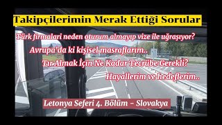 Slovakya'da Soruları Yanıtlıyorum.. | Letonya Seferi 4. Ülke