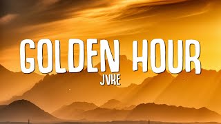 Jvke - Golden Hour Lyrics