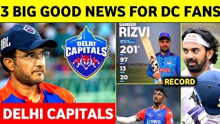 IPL 2025 - 3 Biggest Good News For Delhi Capitals | Sameer Rizvi Batting | Abhishek Porel | Kl Rahul