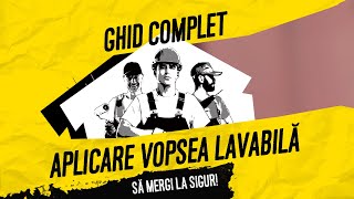 🎨 Ghidul complet: Cum se aplica vopseaua lavabila la interior si recomandari de la producatori