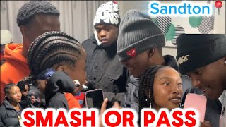 SPICIEST SMASH OR PASS ll SANDTON EDITION