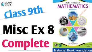 Misc Ex 8 Class 9 Mathematics Chapter 8, Miscellaneous Exercise 8 NBF of Pakistan.