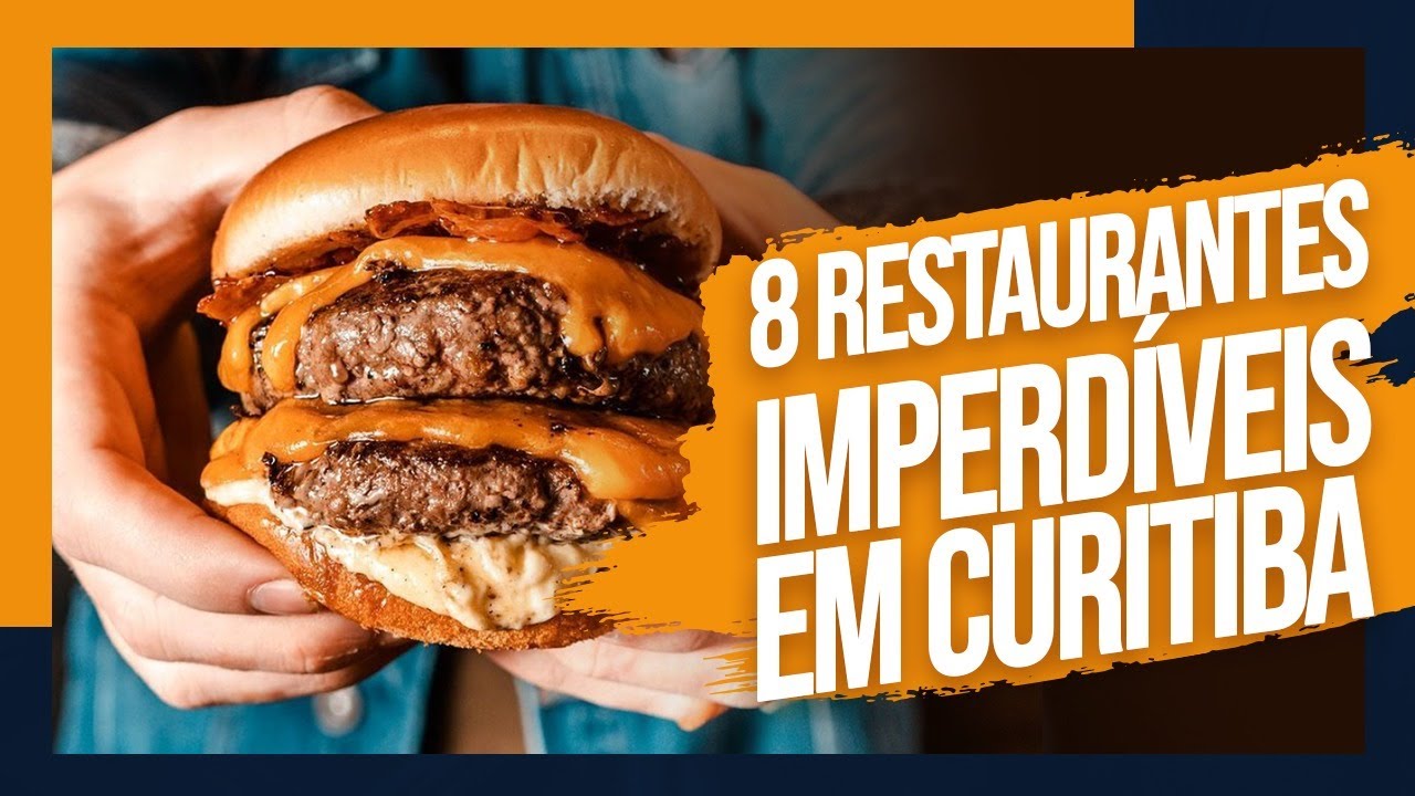 RESTAURANTES EM CURITIBA - 8 Lugares Imperdíveis! - YouTube