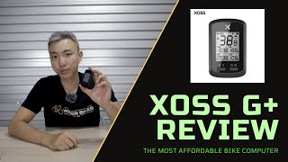 Xoss G+ Review 2020 | Budget and cost effective Bike Computer