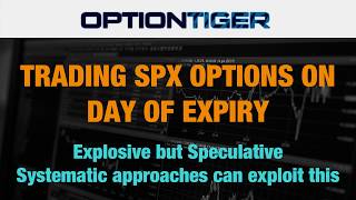 01 SPX Expiry Intro