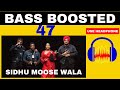 47: | {BASS BOOSTED} Sidhu Moose Wala x MIST x Steel Banglez x Stefflon Don | Sound Master