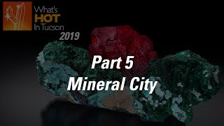 What's Hot In Tucson  2019   Part 05   Mineral City