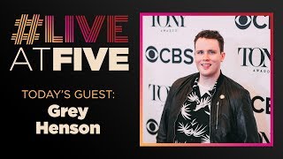 Broadway.com #LiveatFive with Grey Henson of MEAN GIRLS