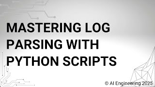 Mastering Log Parsing with Python Scripts