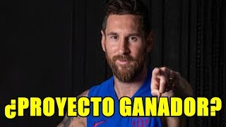 MESSI Y EL PROYECTO GANADOR | REFLEXIONANDO SOBRE SUS DECLARACIONES AL DIARIO SPORT