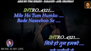 Mile Ho Tum Humko Karaoke With Scrolling Lyrics Eng. & हिंदी