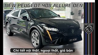 2025 NEW PEUGEOT 408 ALLURE | Chi tiết Nội thất, Ngoại thất, Giá bán phiên bản tiêu chuẩn.