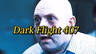 Dark Flight 407，Monk's first flight