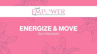 2020 Empower | Energize and Move