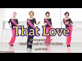 That Love linedance  - beginner level  - Mark Furnell & Chris Godden  - April 2025