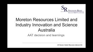 AAT Case Finding Partially in Favour of R\u0026D Entity that Activities were Eligible - Moreton Resources