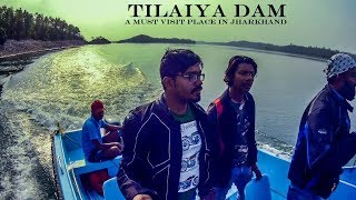 Ride to Tilaiya Dam | Boat Ride #JharkhandTourism