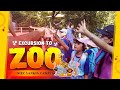 Excursion to zoo ( NIEC Yankin Campus )