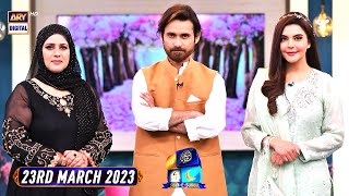 Shan e Sahoor | Arifa Siddiqui | Tabeer Ali | 23rd March 2023 | ARY Digital