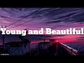 Young and Beautiful Song by aoi teshima song lyrics video