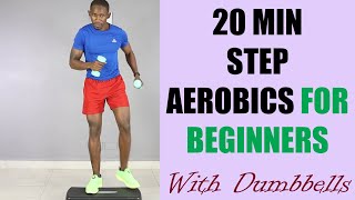 20 Minute Step Aerobics Workout for Beginners with Dumbbells 🔥 210 Calories 🔥