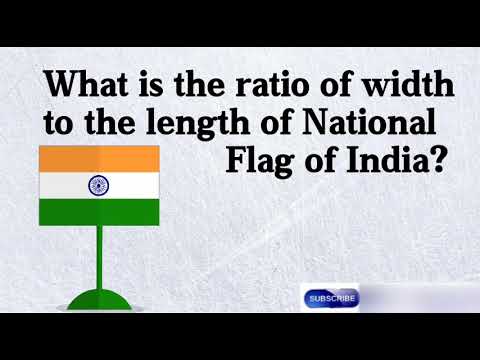 What Is The Ratio Of Width To The Length Of National Flag Of India ...