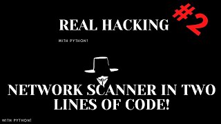 Creating a Network scanner -Hacking with Python