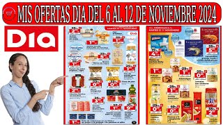 📢Ofertas Supermercado DIA | Catálogo DIA 6 NOVIEMBRE de 2024 | Folleto DIA del 6 de NOVIEMBRE 2024