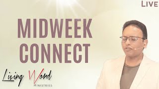 Midweek Connect - LWM Live Broadcast