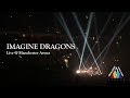 IMAGINE DRAGONS LIVE at Manchester Arena, Manchester, UK (FULL SHOW)