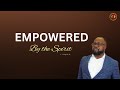 EMPOWERED BY THE SPIRIT //   ANOINTING OF SPEED & ACCELERATION   // GOD WILL GIVE YOU SPEED