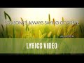 Someone's Always Saying Goodbye/allona/lyrics video