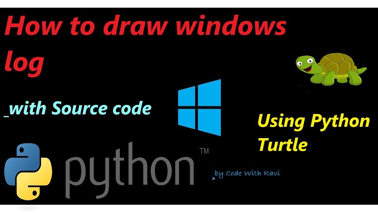 Draw Windows Logo In Python Python Turtle Graphics Tutorials Youtube