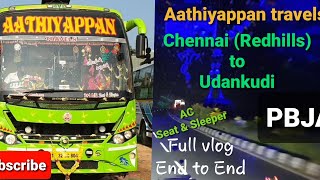 Aathiyappan Travels Chennai(Redhills) to Udangudi A/C Seater Sleeper