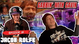 Gabbin’ with Gavin 18 - Jacob Rolfe: Jacob Collins from Trailer Park Boys