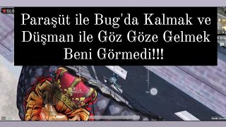 Pubg Mobile Paraşüt ile Duvarda Asılı Kalmak ve Düşman Kör mü? 2 Düşman Beni Görmedi!!! Bu Nasıl Bug