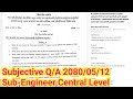 Part-2,Central Sub-Engineer Subjective Questions Answer 2080-05-12, Psc Sub-Engineer Subjective Q/A