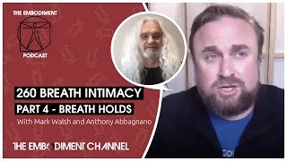 Applied Breathwork & Breath Holds | Breath Intimacy With Anthony Abbagnano - Part 4