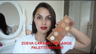 ZOEVA CARAMEL MELANGE PALETTE ▸ First impressions