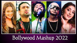 THE LOVE MASHUP 2022 | Best Mashup of Arijit Singh,Jubin Nautiyal | Bollywood Mashup 2022