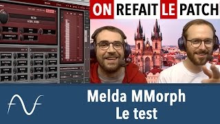 On teste MMorph, le nouveau plug-in de morphing de Melda Production - ORLP