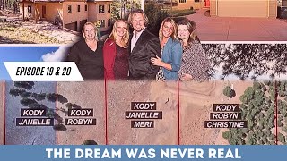 The Dream Was Never Real | Sister Wives S19 E19 \u0026 E20 |RECAP \u0026 REVIEW | #sisterwives #tlc #kodybrown