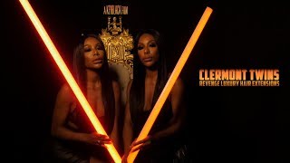Clermont Twins (Commercial Spot) Revenge Luxury Hair