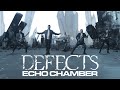 DEFECTS - Echo Chamber (Official Video)